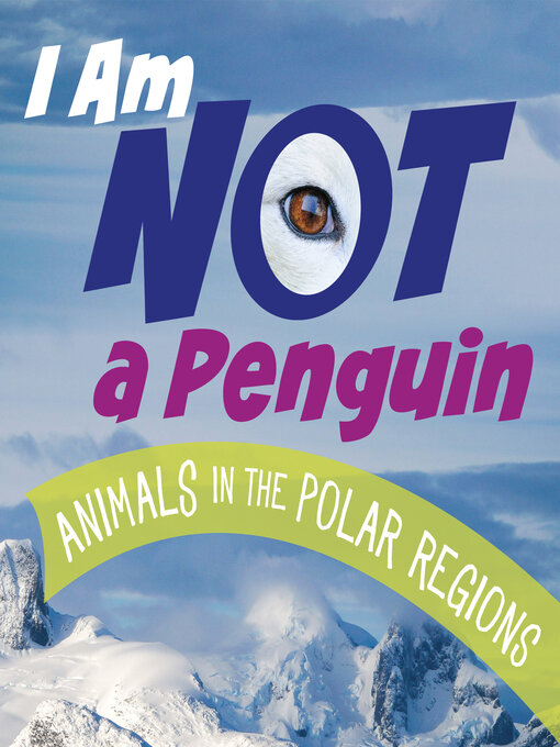 Title details for I Am Not a Penguin by Mari Bolte - Available